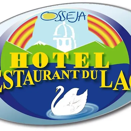Restaurant Du Lac Hotell Osséja